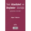 Yeni Atasözleri ve Deyimler Sözlüğü -İlkokul ve Ortaokullar için-