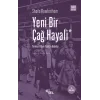 Yeni Bir Çağ Hayali