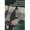 Yeni Çağda İçsel Kıyamet ve Değişim Zamanı