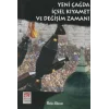 Yeni Çağda İçsel Kıyamet ve Değişim Zamanı