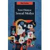 Yeni Dünya: Sosyal Medya