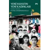 Yeni Hayatın Yeni Kadınları