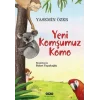 Yeni Komşumuz Komo