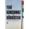 Yeni Komşumuz Kürdistan