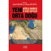 Yeni Orta Doğu - Aktörler Dinamikler Ve Denge Arayışları