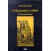 Yeniçerilerin Kahiresi Abdurrahman Kethüda Zamanında Bir Osmanlı Kentinin Yükselişi