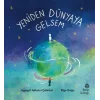 Yeniden Dünyaya Gelsem
