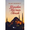 Yeniden Mümin Olmak