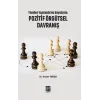 Yeniden Yapılandırma Boyutuyla - Pozitif Örgütsel Davranış