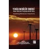 Yenilenebilir Enerji - Renewable Energy Publıc Governance: A Comparatıve Vıew