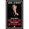 Yeraltındaki Melekler- Yerüstündeki Şeytanlar