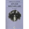 Yerdeniz Serisi 2 - Atuan Mezarları