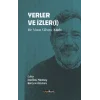 Yerler Ve İzler(İ)