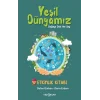 Yeşil Dünyamız