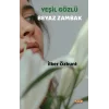 Yeşil Gözlü Beyaz Zambak