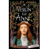 Yeşilin Kızı Anne 3
