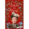 Yeşilin Kızı Anne - 4
