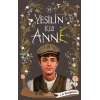 Yeşilin Kızı Anne-6 (Ciltli)