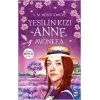 Yeşilin Kızı Anne - Avonlea
