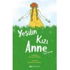 Yeşilin Kızı Anne (Çizgi Roman)
