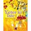 Yeter ki İste
