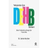 Yetişkinler İçin DEHB Rehberi – Odak, Üretkenlik ve Denge İçin 7 Temel İlke