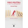 Yıkıcı Politika
