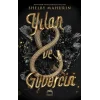 Yılan ve Güvercin (Ciltli)
