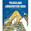 Yıldızları Göremeyen Kedi
