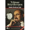 Yılmaz Büyükerşen Zamanı Durduran Saat