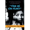 Yine mi Cin Filmi?