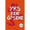 YKS Beni Öpsene