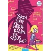Yoksa Sınıf Arkadaşım Bir Casus mu?