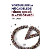 Yoksullukla Mücadelede Mikro Kredi: Elazığ Örneği