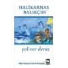 Yol Ver Deniz