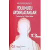 Yolumuzu Aydınlatanlar