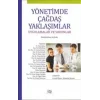 Yönetimde Çağdaş Yaklaşımlar
