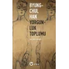 Yorgunluk Toplumu