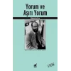 Yorum ve Aşırı Yorum