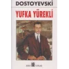 Yufka Yürekli