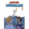 Yumi’nin Hücreleri 3