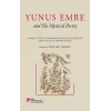 Yunus Emre and His Mystical Poetry (Ciltli)