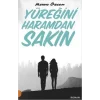Yüreğini Haramdan Sakın