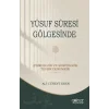 Yusuf Suresi Gölgesinde
