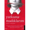 Yutkunamadıklarım;“Haksızlık” Temalı Öyküler…