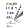 Yüzler, İzler Gölgeler