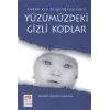 Yüzümüzdeki Gizli Kodlar