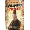 Yüzyılın Nefesi