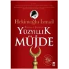 Yüzyıllık Müjde: Hutbe-i Şamiye