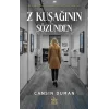 Z Kuşağının Sözünden